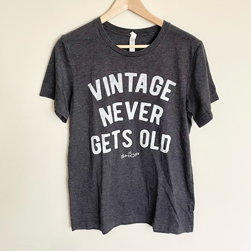 Vintage Never Gets Old - The Shop Gray T Shirt Tee Adult size Medium